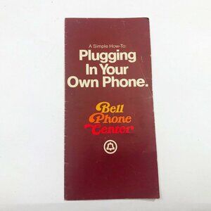Vintage Bell Telephone Brochure "A Simple How-To: Plugging In Your Own Phone"